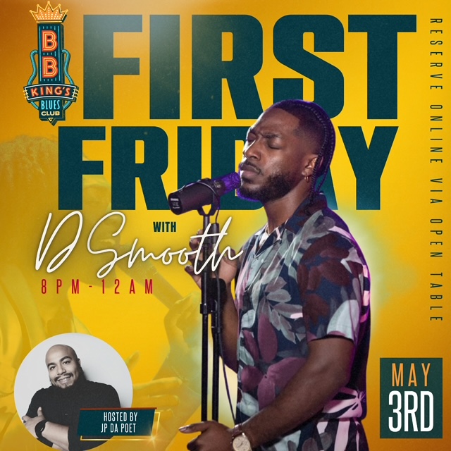 First Friday with D Smooth
